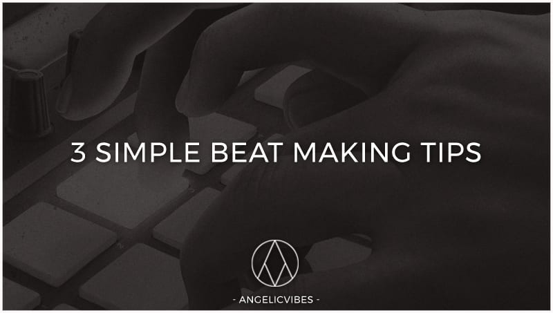 Artwork For 3 Simple Beat Making Tips