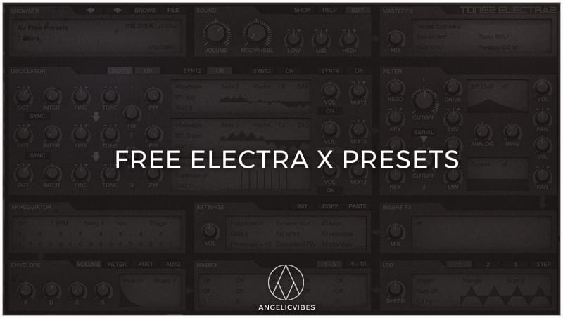 Free Electra X Presets