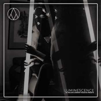 Luminescence - Massive Presets