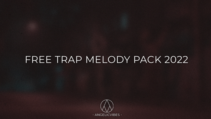 Artwork For Free Trap Melody Pack 2022